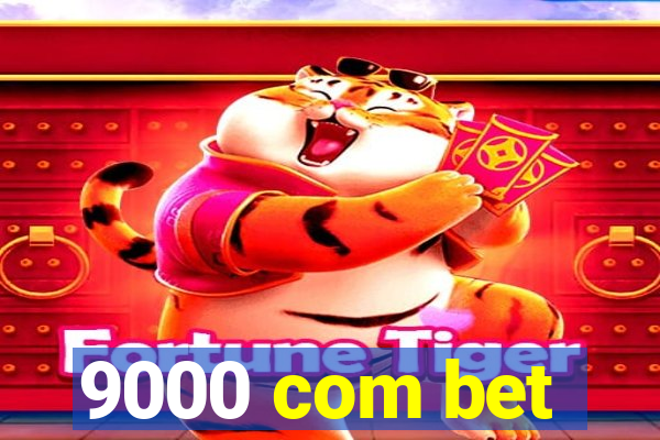 9000 com bet